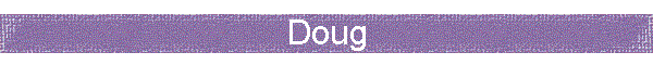 Doug