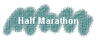 Half Marathon