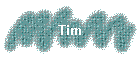 Tim